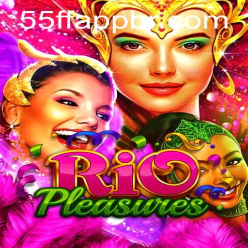 Unveiling RioPleasures and the Journey with '55ff PH Login'